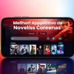 Melhor Aplicativo de Novelas Coreanas – Assista Já